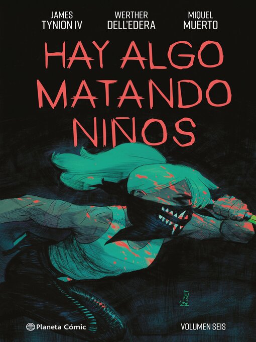 Title details for Hay algo matando niños nº 06 by James Tynion IV - Available